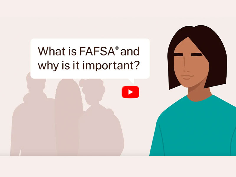 What is FAFSA and why is it important?