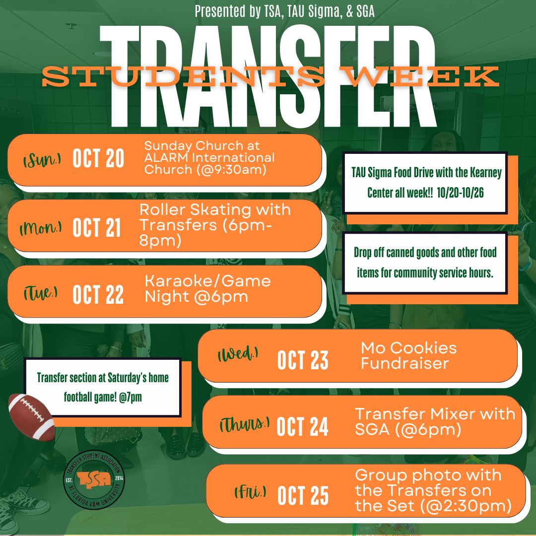 TSA, TAU Sigma, & SGA: TRANSFER STUDENT WEEK TSA, TAU Sigma, & SGA: TRANSFER STUDENT WEEK