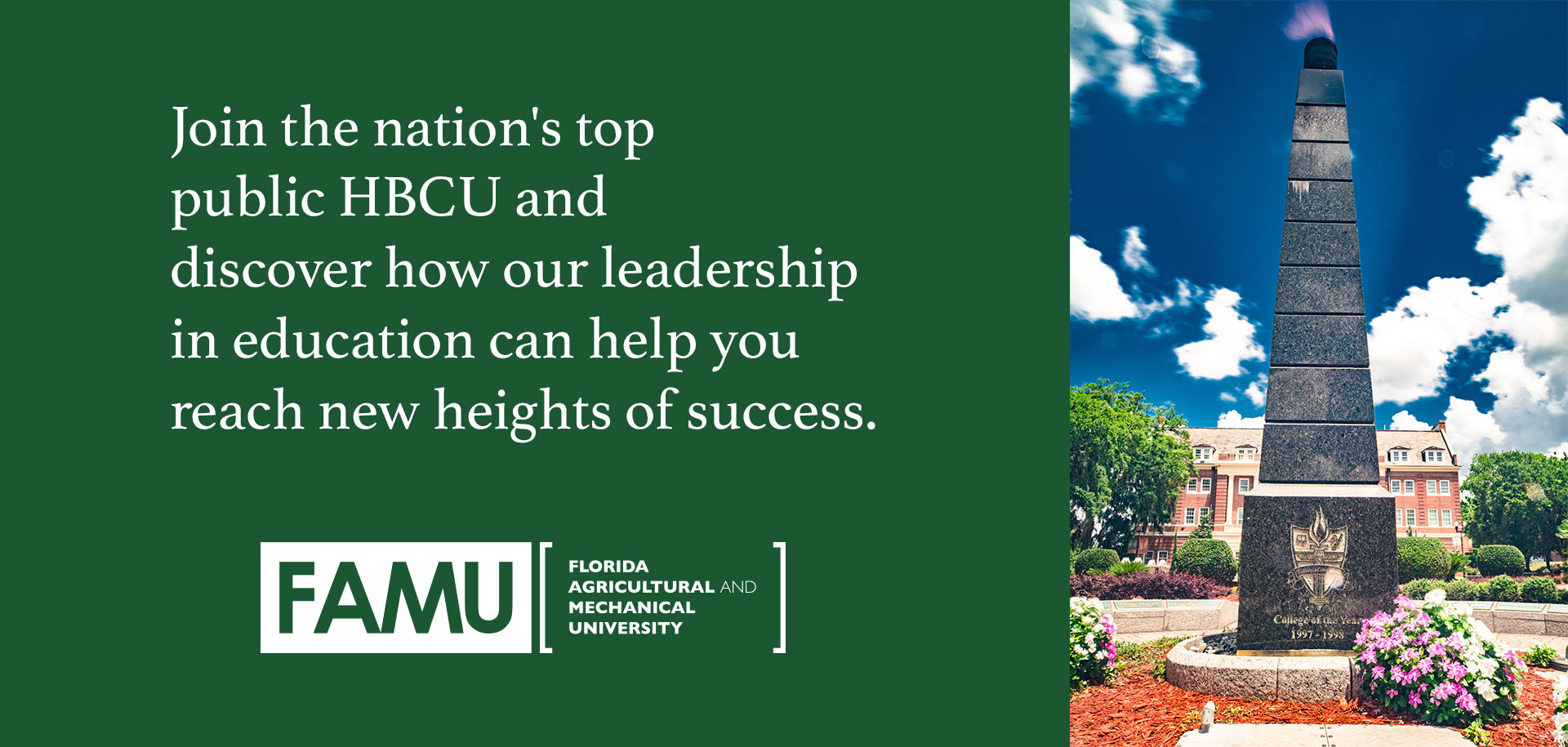 Join the nation's top public HBCU and discover how our leadership in education can help you reach new heights of success.