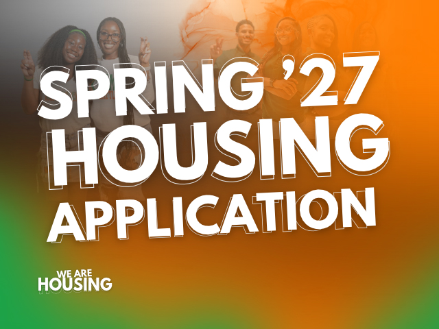 thumbnail on orange and green backgroimd with large text that says Spring 2027 Housing Application FAMU students are vaguely placed on the background as a branding tool.